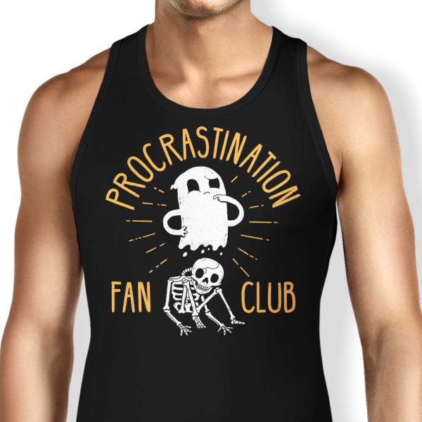 Procrastination Fan Club - Tank Top For Discount