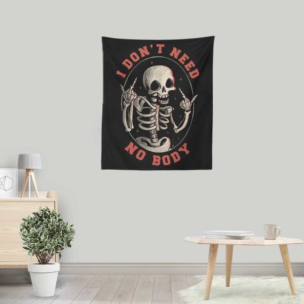 I Don t Need No Body - Wall Tapestry Hot on Sale - Image 3